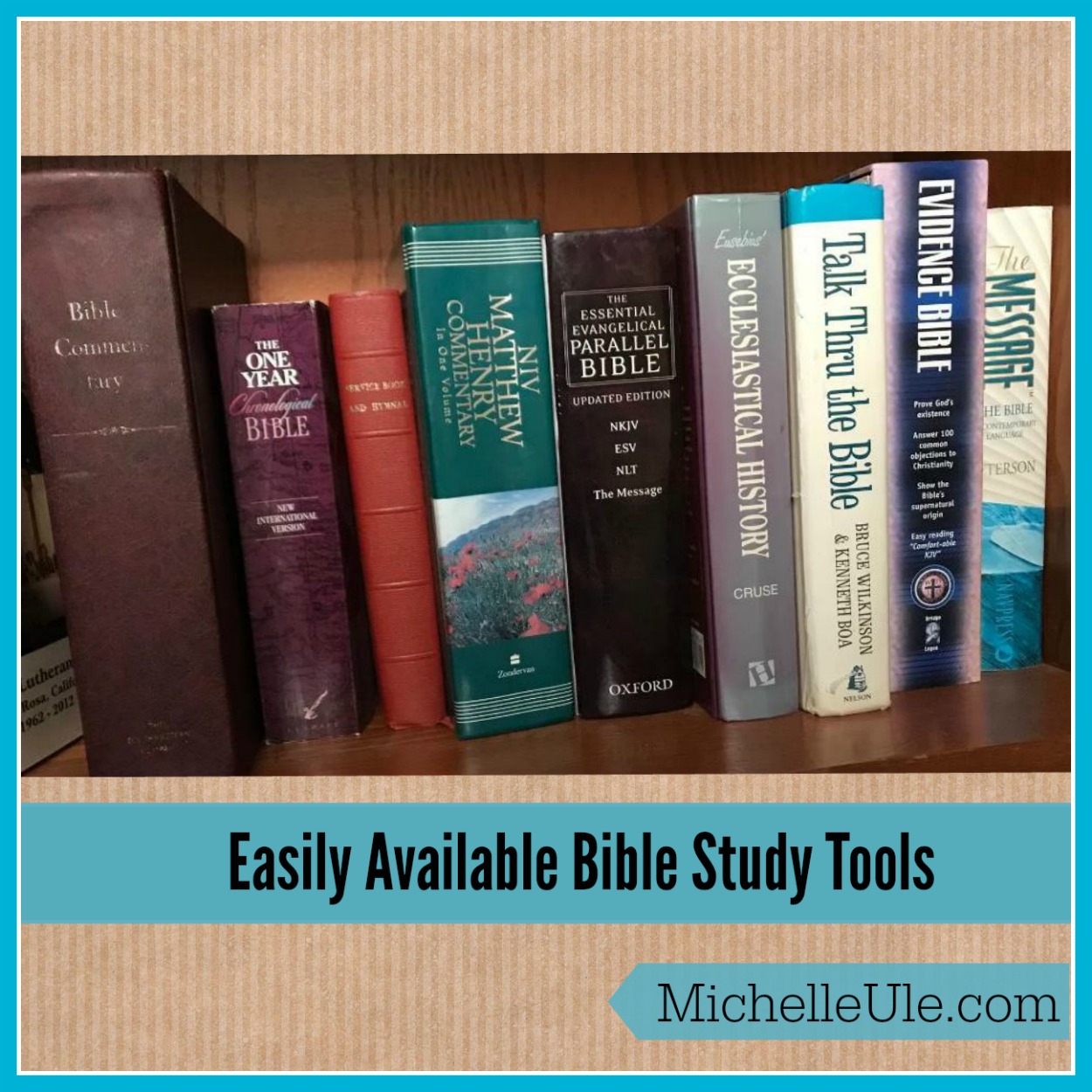 Easily Available Bible Study Tools | Michelle Ule, Author